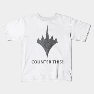 Counter This! | MTG Planeswalker Logo F U Kids T-Shirt